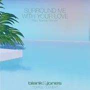 Surround Me With Your Love (Ben Macklin Remix) (Feat. Coralie Clément)
